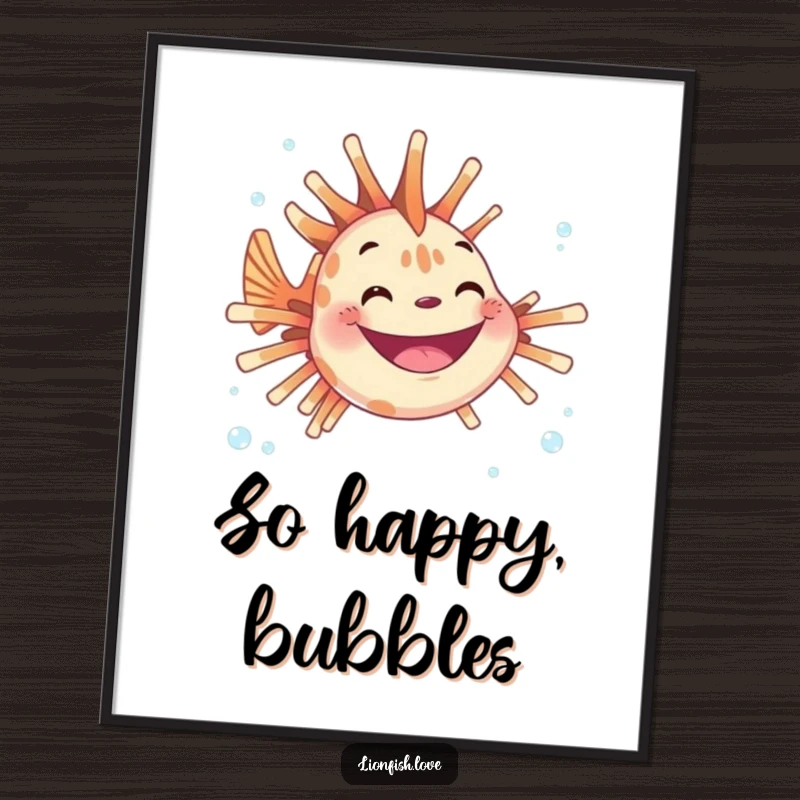 Funny poster art of a joyful lionfish with a wide grin, floating among tiny bubbles, exuding pure aquatic delight.