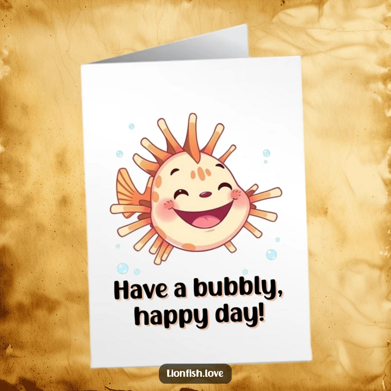 Funny Free Printable Birthday Card featuring a joyful lionfish with a huge grin, surrounded by tiny floating bubbles wishing you fun.