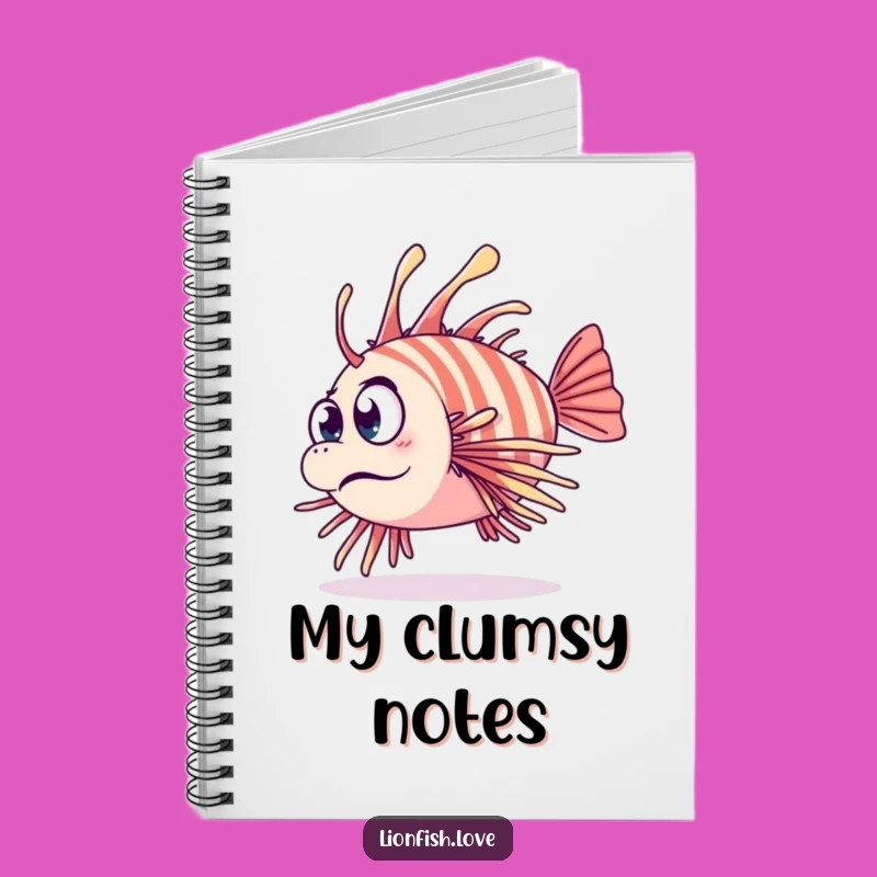 Funny Clumsy Lionfish Notebook: Jot Down Ideas & Oops